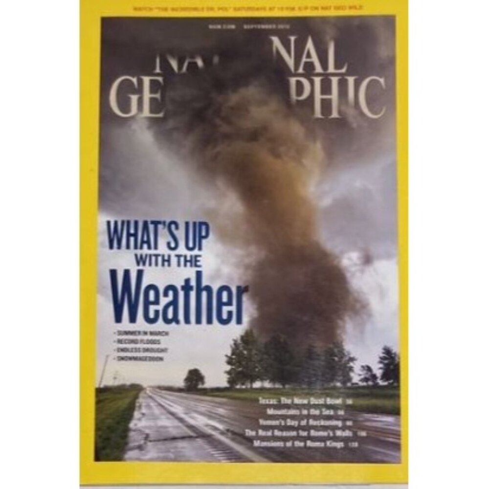 National Geographic September 2014 Whats Up With The Weather Magazine